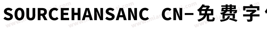 SOURCEHANSANC CN字体转换